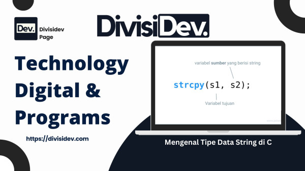Belajar Pemrograman C #14: Mengenal Tipe Data String di C – Jadi Jago Coding Tanpa Baper!